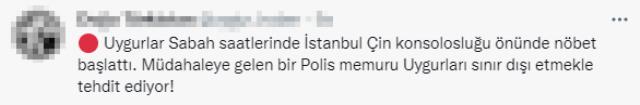 Çin Konsolosluğu önünde eylem yapan Uygur Türklerine 'sınır dışı' tehdidi sosyal medyayı ayağa kaldırdı