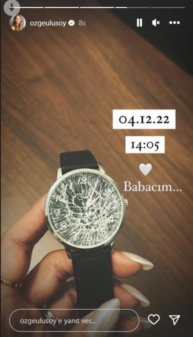 Ölüm acısı yaşayan Özge Ulusoy, babasının kaza esnasında kırılan saatini paylaştı