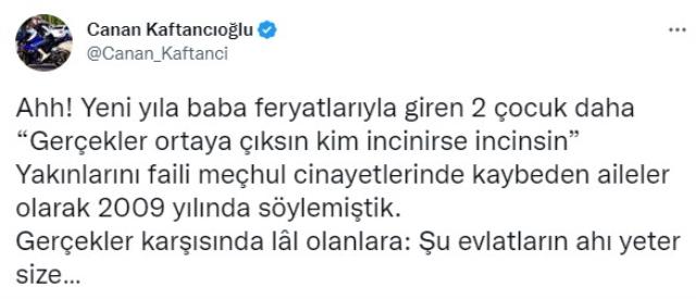 Sinan Ateş cinayetiyle ilgili bir paylaşımda Canan Kaftancıoğlu'ndan geldi