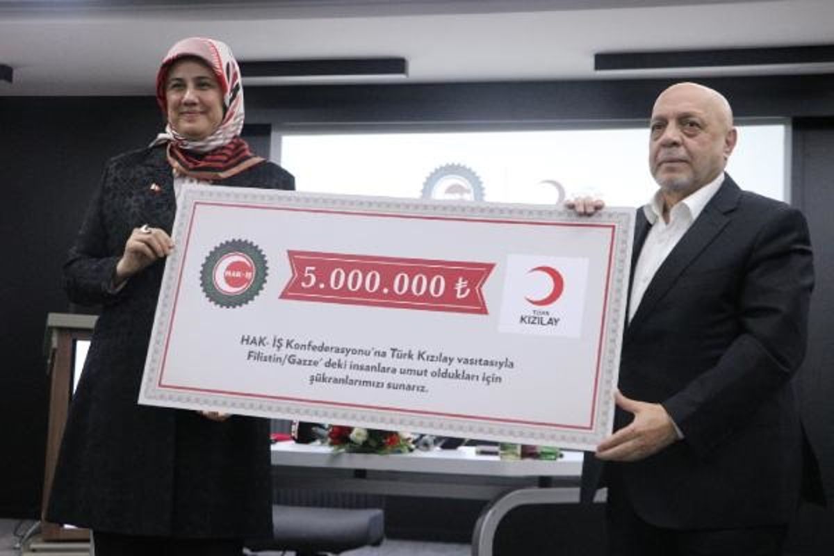 HAK-İŞ, Türk Kızılay'ının Filistin yardım kampanyasına 5 milyon TL bağışta bulundu