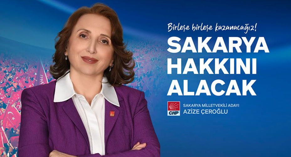 CHP Sakarya Büyükşehir Belediye Başkan Adayı Azize Çeroğlu: Kentte Ne Kadar Tanınıyor