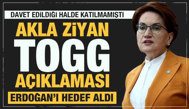 Açılışa katılmayan Akşener'den TOGG açıklaması! Erdoğan'ı hedef aldı...