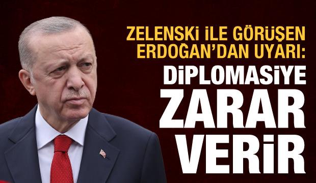 Cumhurbaşkanı Erdoğan, Zelenski ile görüştü: Referandum diplomasiye zarar verir