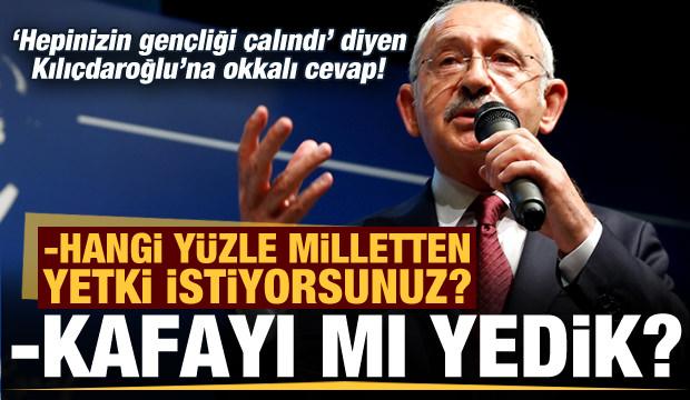 'Hepinizin gençliği çalındı' diyen Kılıçdaroğlu'na okkalı cevap: Hangi yüzle...