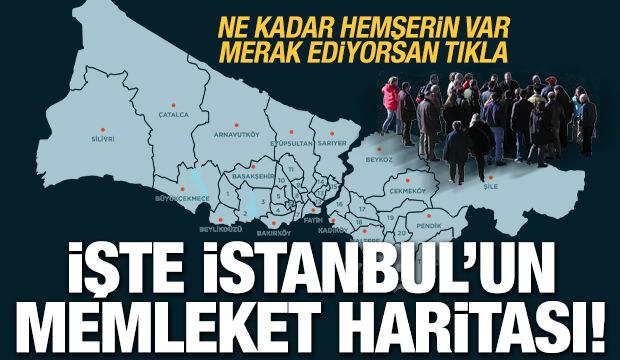 İstanbul'un memleket haritası belli oldu! İşte il il rakamlar...