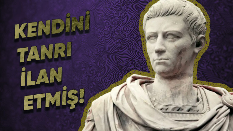 Okudukça ‘Bu Nasıl Bir Ruh Hastası’ Diyeceksiniz: Tarihe Adını Yaptığı Kötülüklerle Yazdıran Roma İmparatoru Caligula’nın Kısa ama Garip Hikayesi