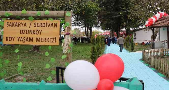 Sakarya Uzunköy Köy Yaşam Merkezi açıldı
