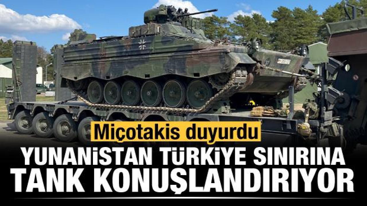 Yunanistan Alman Marder tanklarını Türkiye sınırına konuşlandıracak