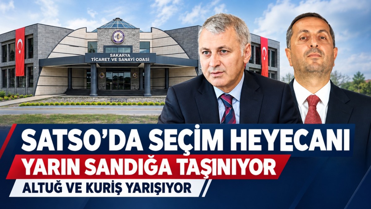 SATSO’da seçim heyecanı yarın sandığa taşınıyor: Altuğ ve Kuriş yarışıyor